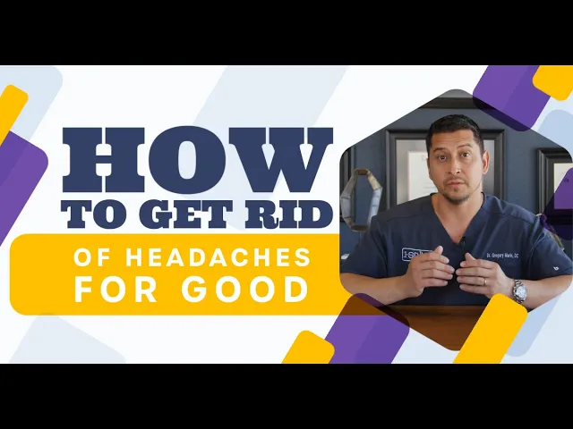 How To Get Rid of Headaches For Good | Chiropractor for Headaches in Lubbock, TX