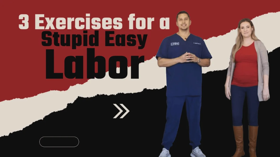 3 Exercises for a Stupid Easy Labor | Prenatal Chiropractor in Lubbock, TX