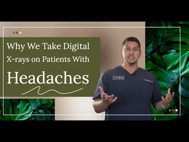 Why We Take Digital X rays on Patients With Headaches | Chiropractor in Lubbock, TX